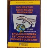 Inglise-eesti eesti-inglise ärisõnastik