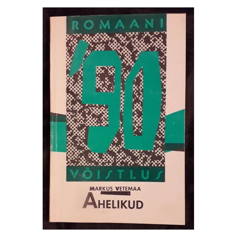 Ahelikud. Markus Vetemaa