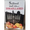 Sellised nad on... Iisraellased