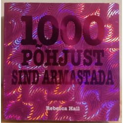1000 põhjust sind armastada