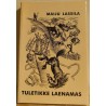 Tuletikke laenamas