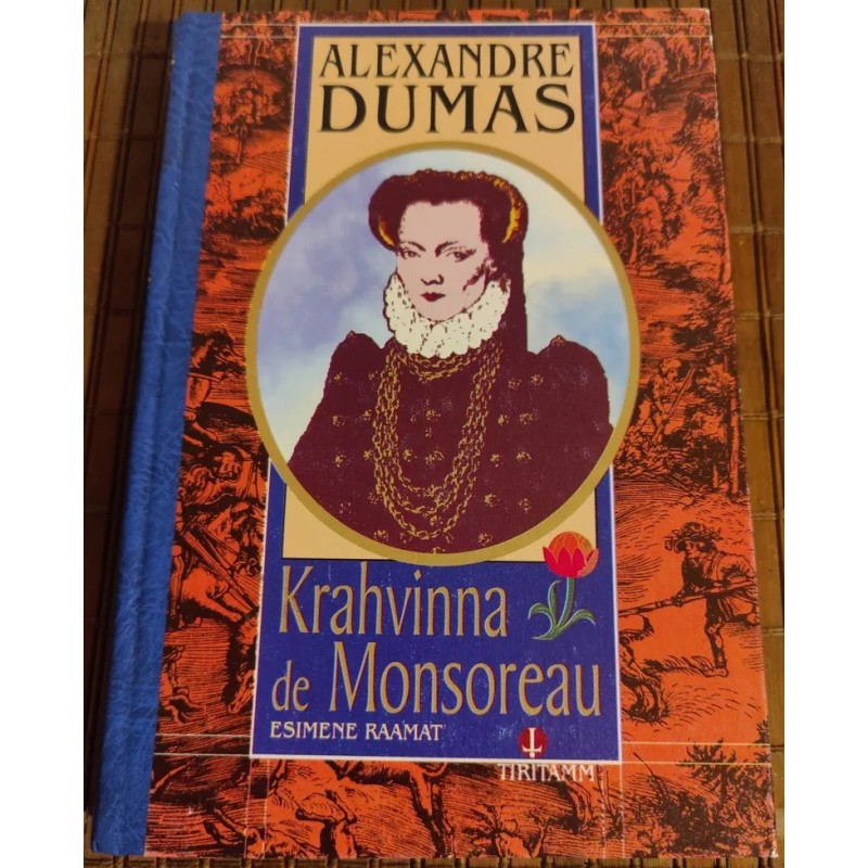 Krahvinna de Monsoreau esimene raamat