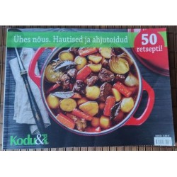Ühes nõus. Hautised ja...