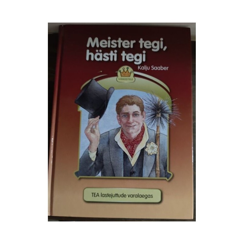 Meister tegi, hästi tegi