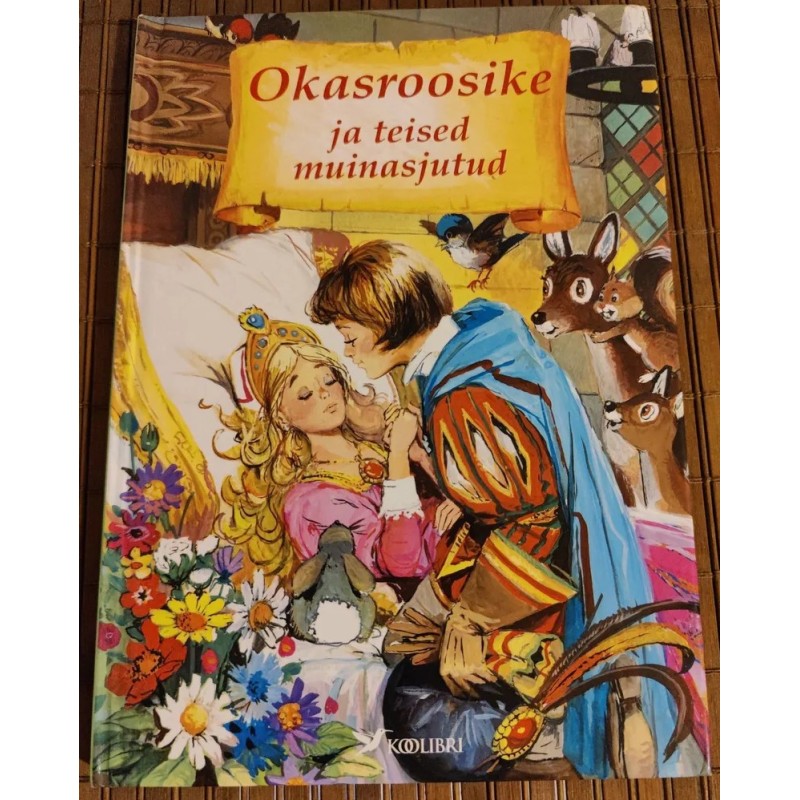 Okasroosike ja teised muinasjutud