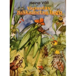 Vapustav tulikametsa lugu