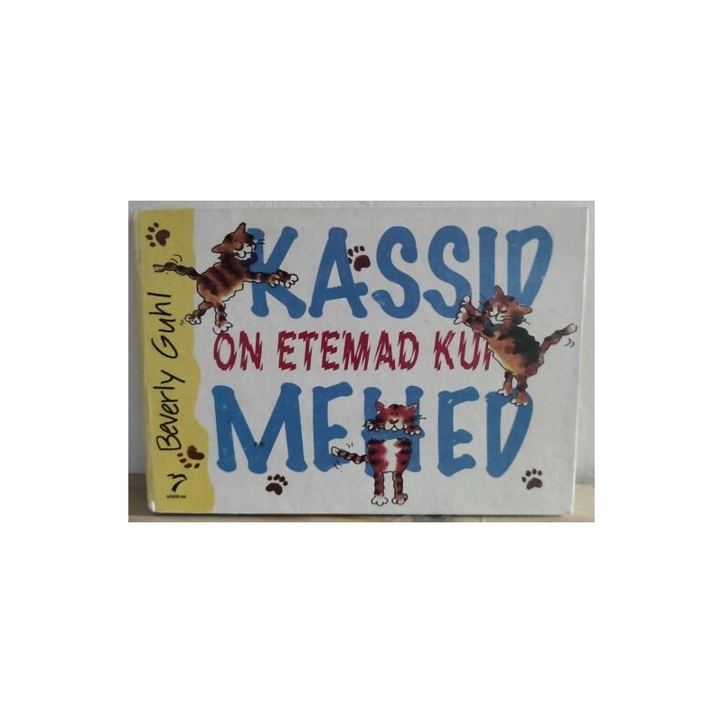 Kassid on etemad kui mehed