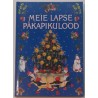 Meie lapse päkapikulood - Anne Parksepp