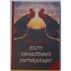 Eesti vanasõnade juturaamat...