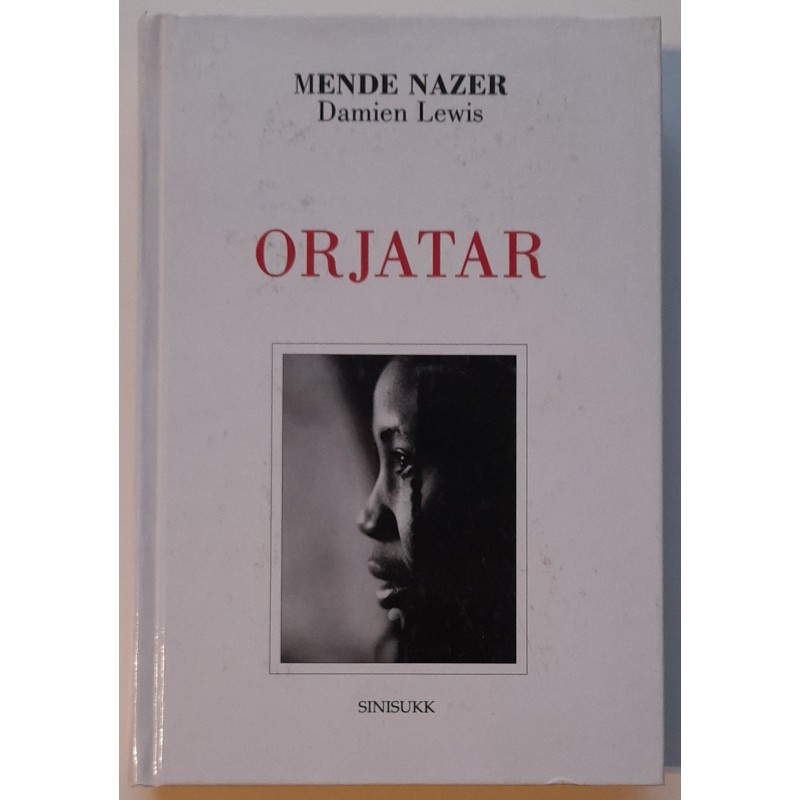 Orjatar - Mende Nazer, Damien Lewis