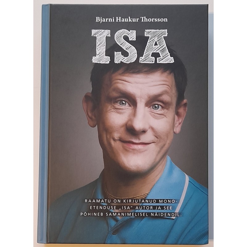Isa - Bjarni Haukur Thorsson
