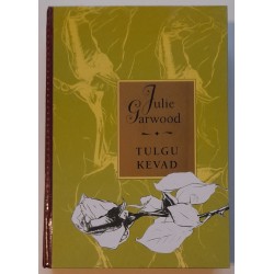 Tulgu kevad - Julie Garwood