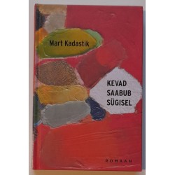 Kevad saabub sügisel - Mart...