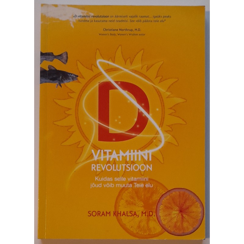 D-vitamiini revolutsioon - Soram Khalsa