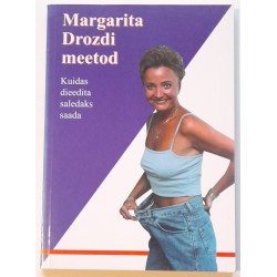 Margarita Drozdi meetod....