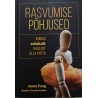 Rasvumise põhjused - Jason Fung