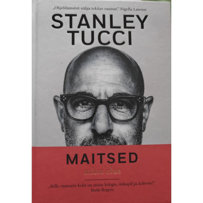 Maitsed minu elus - Stanley Tucci