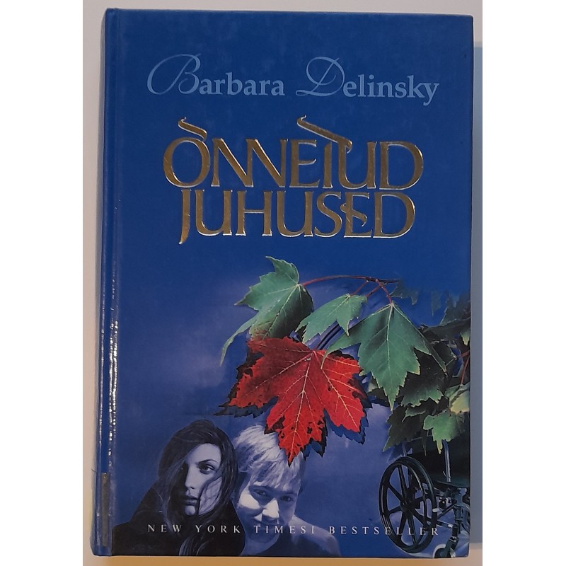 Õnnetud juhused - Barbara Delinsky