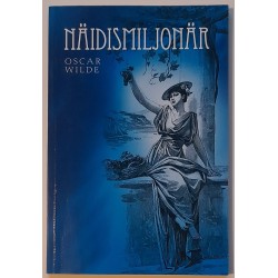 Näidismiljonär - Oscar Wilde