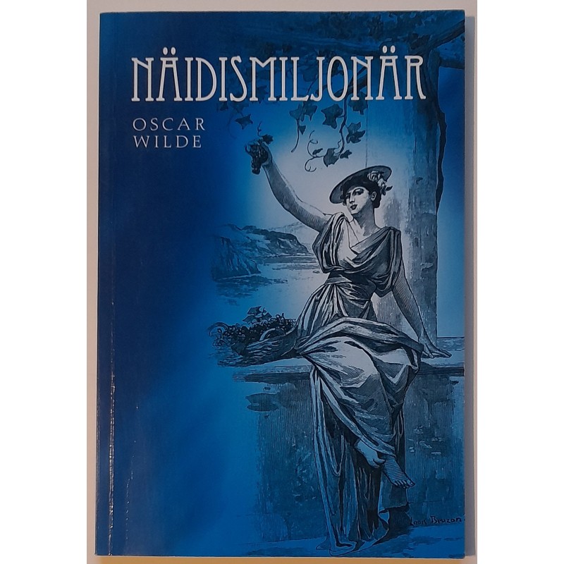Näidismiljonär - Oscar Wilde