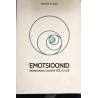 Emotsioonid. Inimkonna suurim sõltuvus