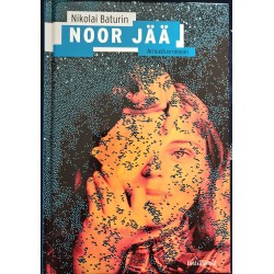 Noor jää - Nikolai Baturin