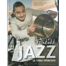 Telekokk Jazz ja tema...