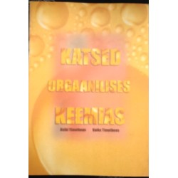 Katsed orgaanilises keemias