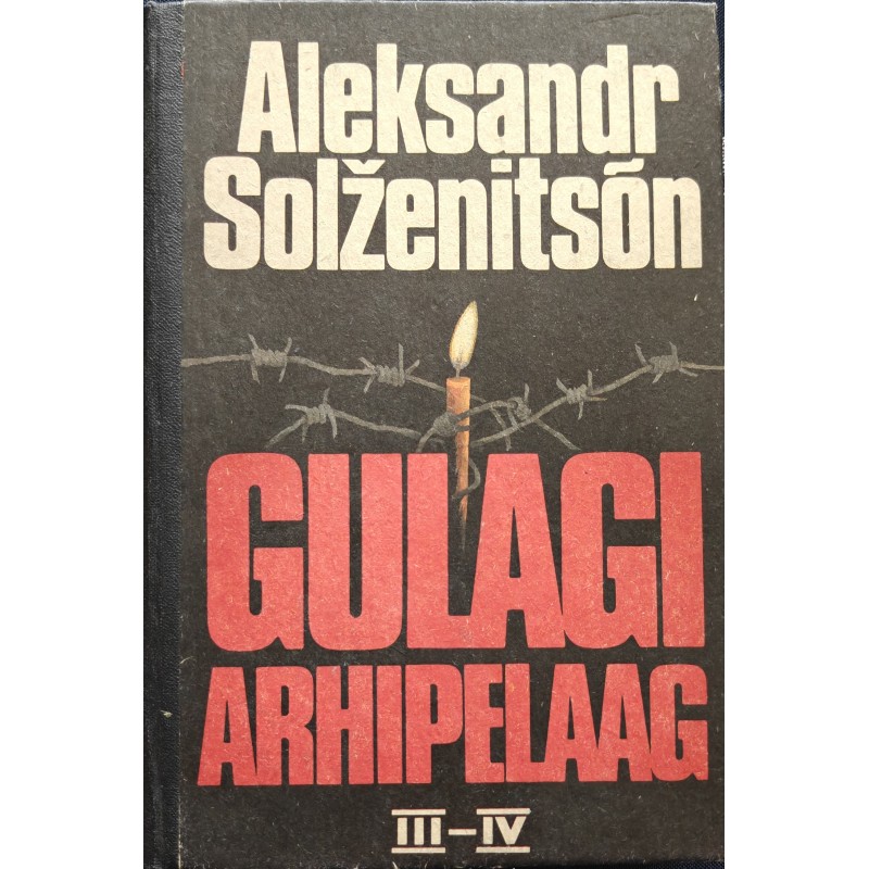 Gulagi arhipelaag 2. Kirjandusliku uurimuse katse III-IV