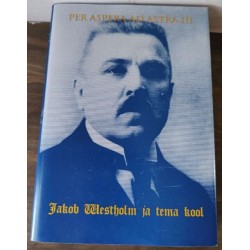 Jakob Westholm ja tema kool