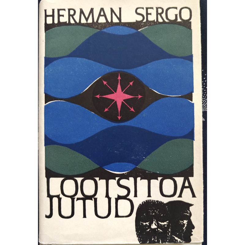 Lootsitoa jutud - Herman Sergo