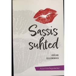 Sassis suhted - Einar Ellermaa