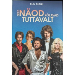 Need näod kõlavad tuttavalt