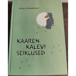 Kaaren Kalevi seiklused -...