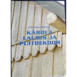 Kärdla laudis ja puitdekoor...