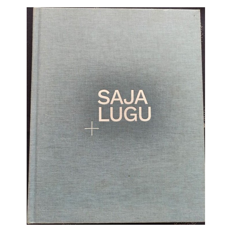 Saja lugu/The Story of One Hundred