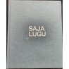 Saja lugu/The Story of One Hundred