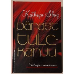 Pärast tulekahju - Kathryn...