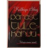 Pärast tulekahju - Kathryn Shay