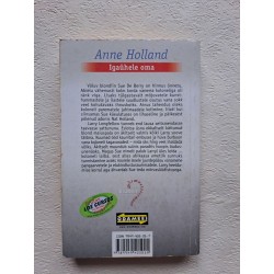 Igaühele oma. Anne Holland