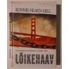 Lõikehaav - Bonnie Hearn Hill