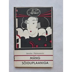 Mäng sõiduplaaniga. Seicho...