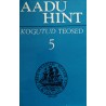 Kogutud teosed 5 - Aadu Hint