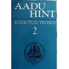 Kogutud teosed 2 - Aadu Hint
