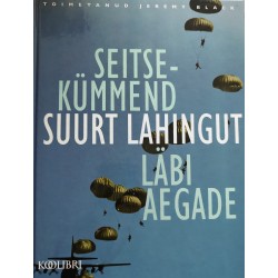 Seitsekümmend suurt...
