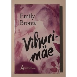 Vihurimäe - Emily Brontë