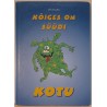 Kõiges on süüdi Kotu - Artur Jurin