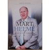 Mart Helme. Õnnesärgis sündinud - Paavo Kangur