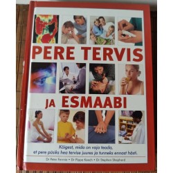 Pere tervis ja esmaabi