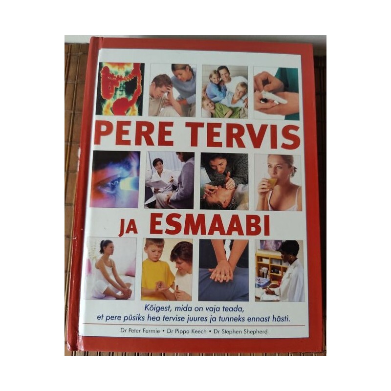 Pere tervis ja esmaabi